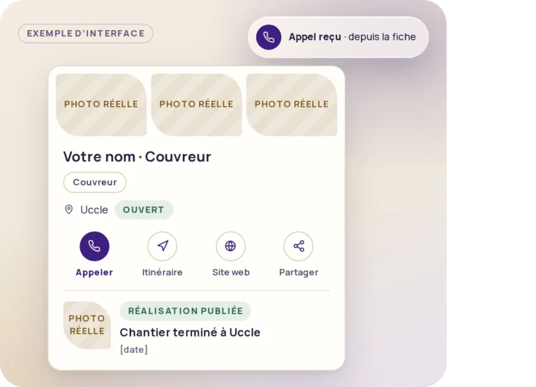 Exemple de fiche Google tenue à jour, avec une réalisation publiée et un appel reçu